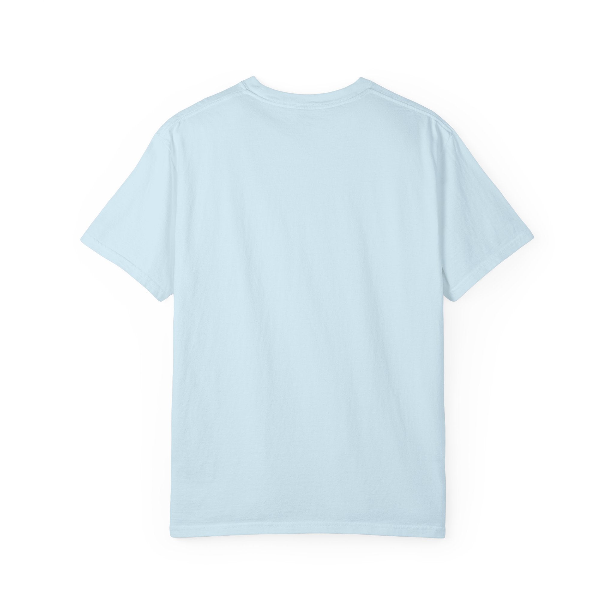 Just Believe Unisex Garment-Dyed T-shirt
