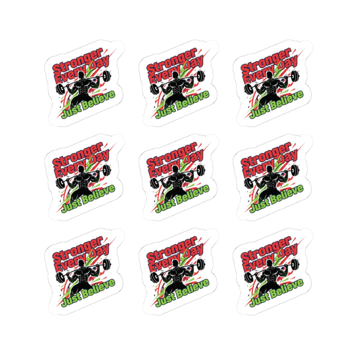 Just Believe Stronger Every Day Motivational Gym Sticker | Fitness Motivation, Workout Mantra