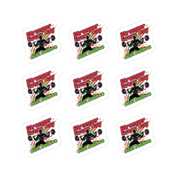 Just Believe Stronger Every Day Motivational Gym Sticker | Fitness Motivation, Workout Mantra