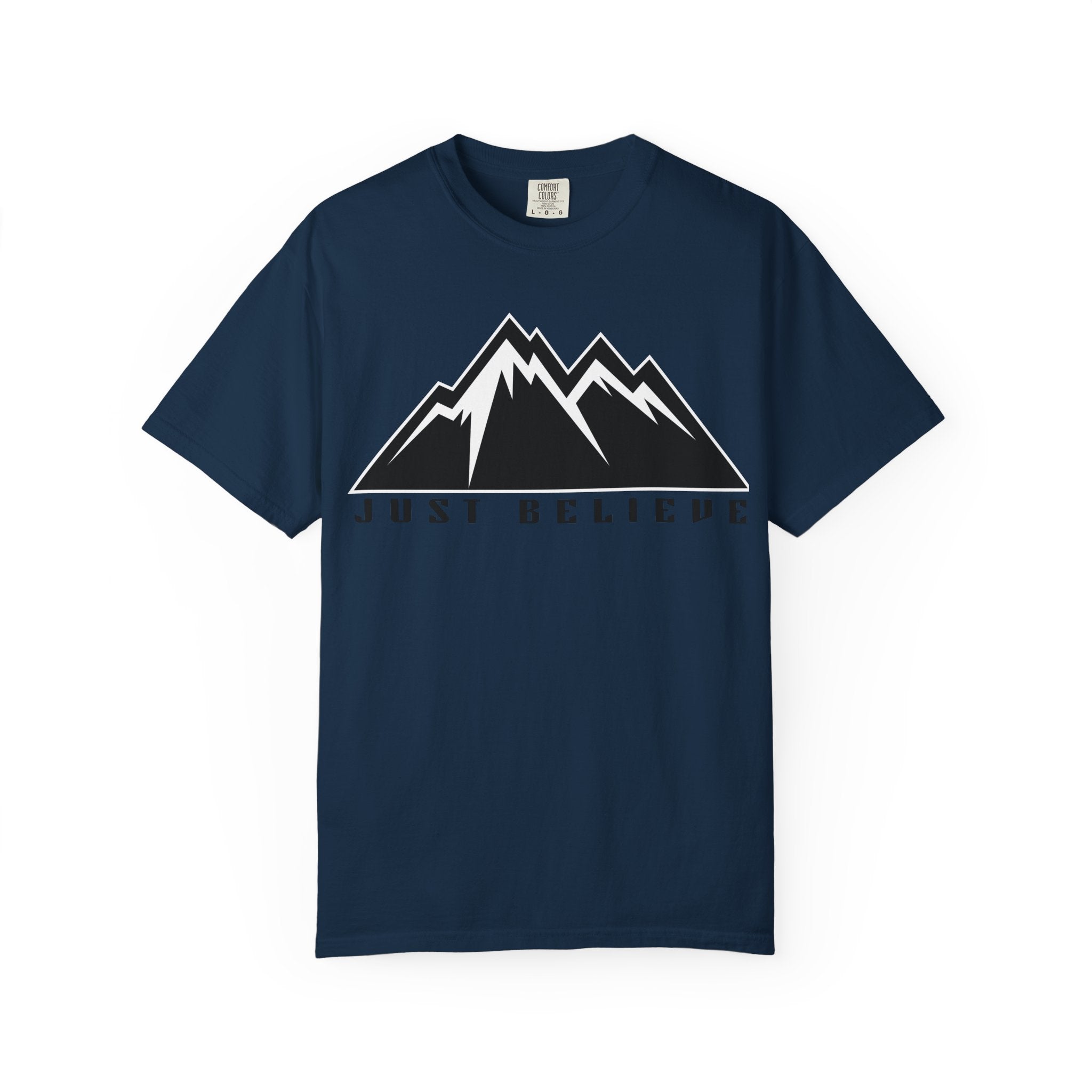 Just Believe Unisex Garment-Dyed T-shirt