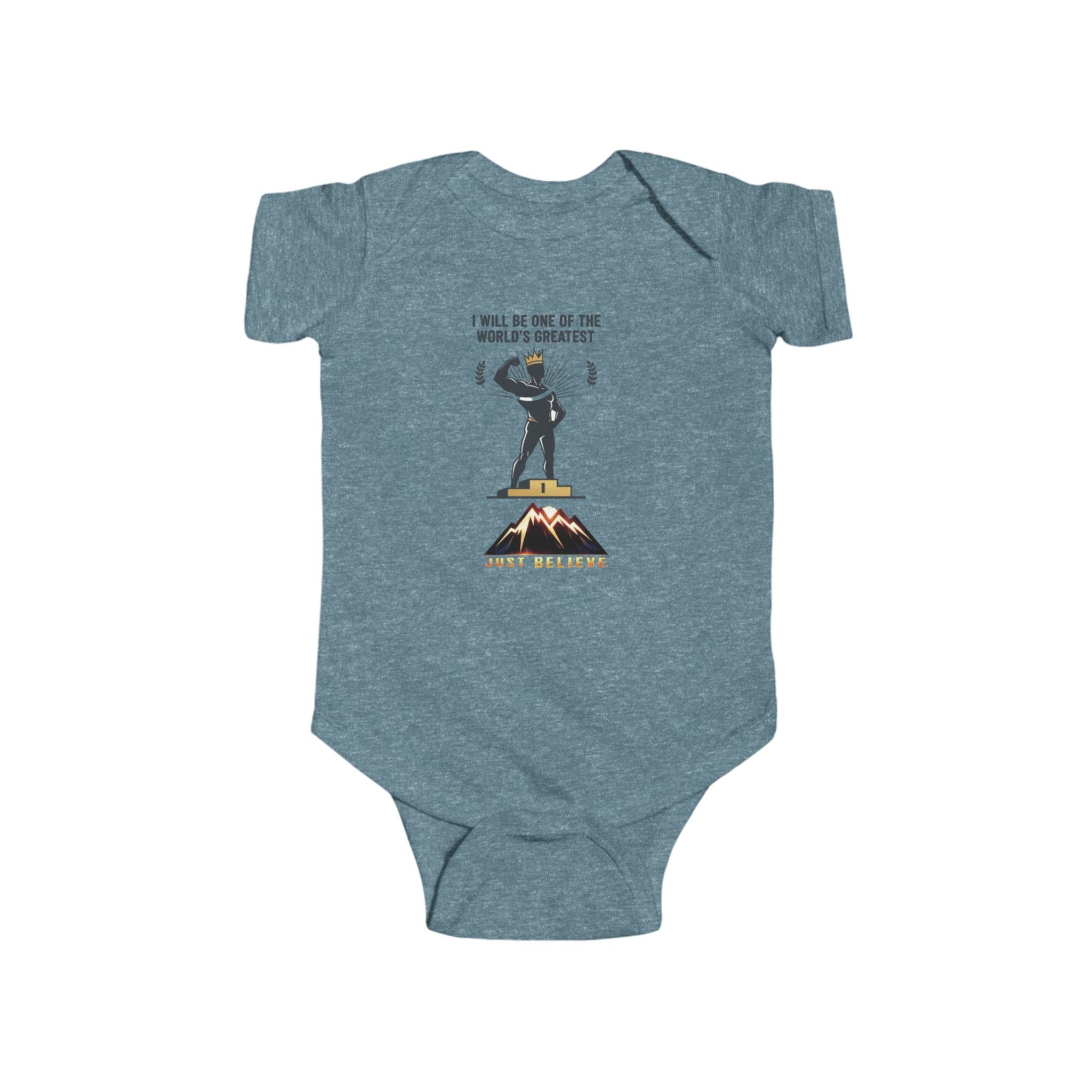 just Believe — 'I Will Be One of the World's Greatest'  Baby Onesie