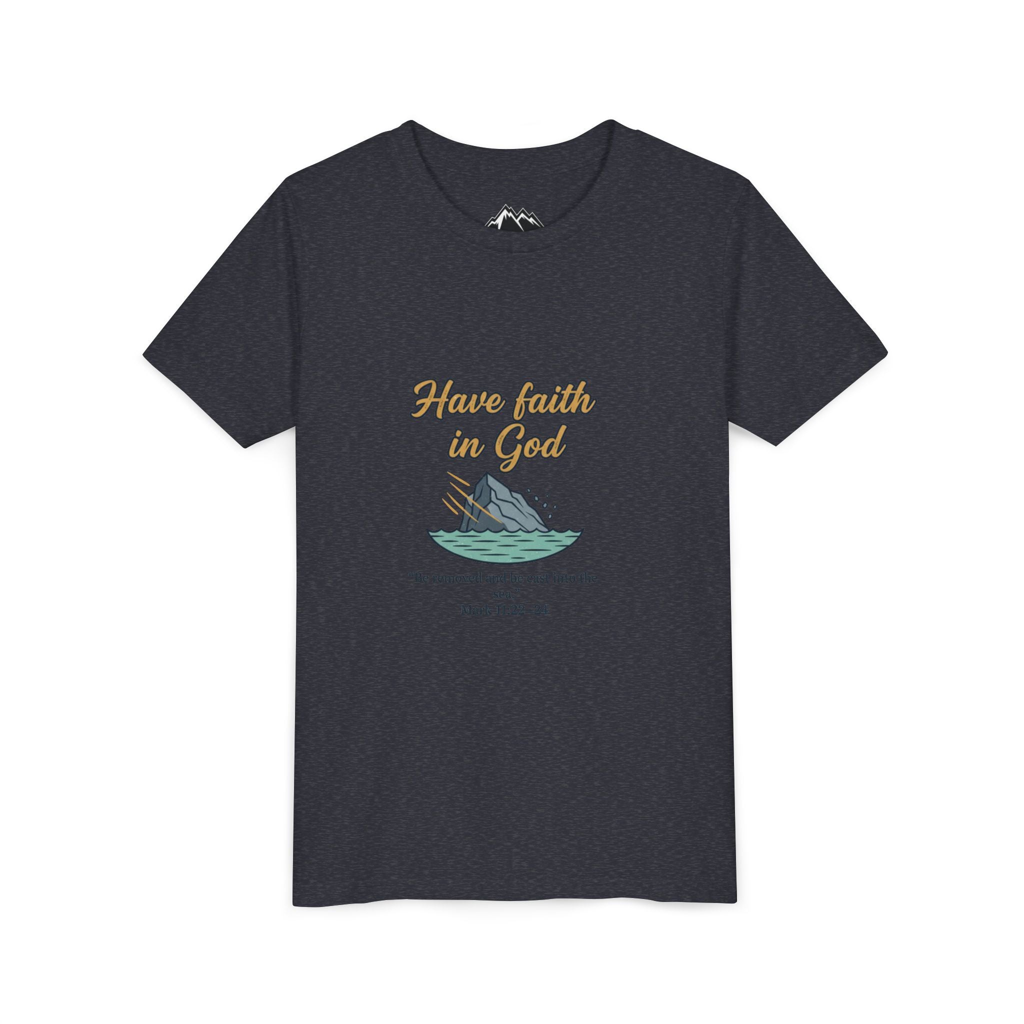 Have Faith in God Youth Tee — Christian Kids T-Shirt with Bible Verse (Mark 11:22-24)