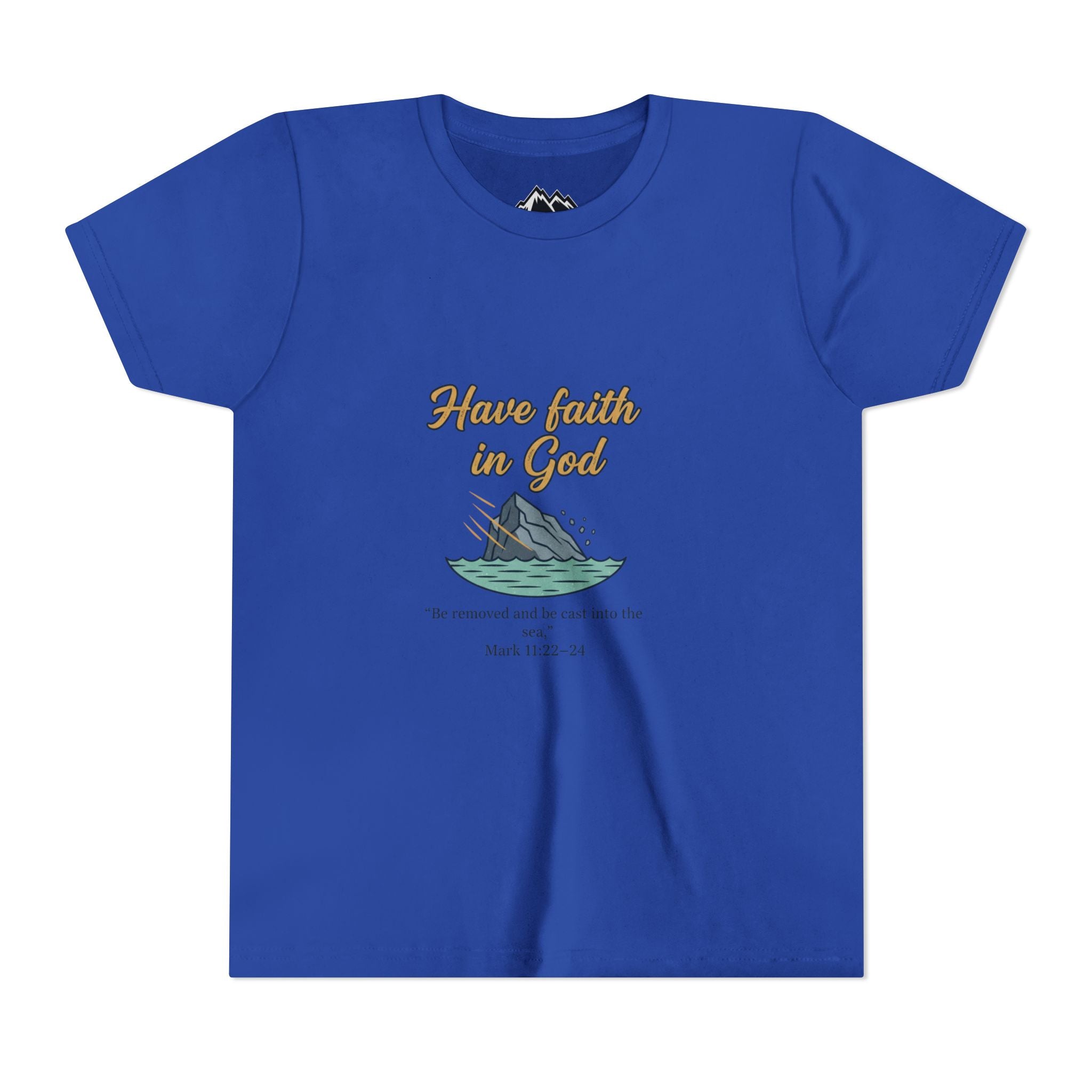 Have Faith in God Youth Tee — Christian Kids T-Shirt with Bible Verse (Mark 11:22-24)