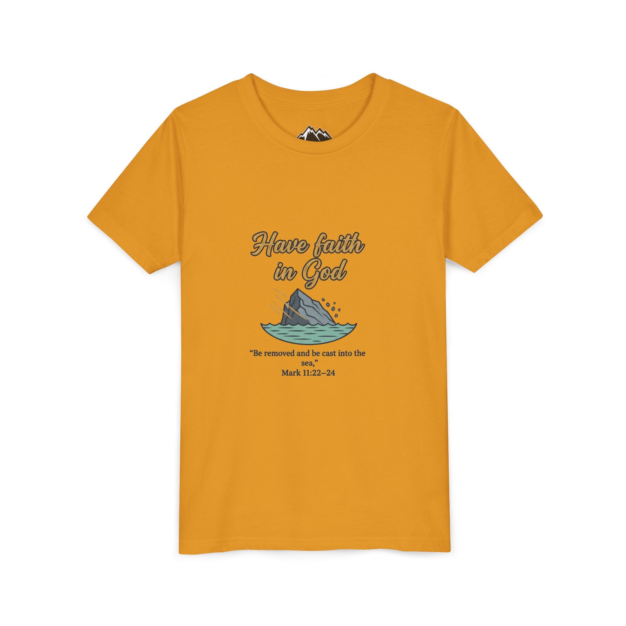 Have Faith in God Youth Tee — Christian Kids T-Shirt with Bible Verse (Mark 11:22-24)