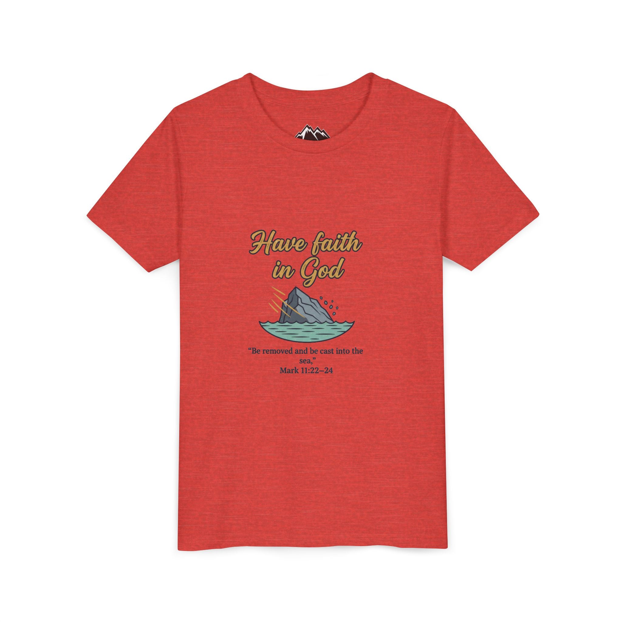 Have Faith in God Youth Tee — Christian Kids T-Shirt with Bible Verse (Mark 11:22-24)