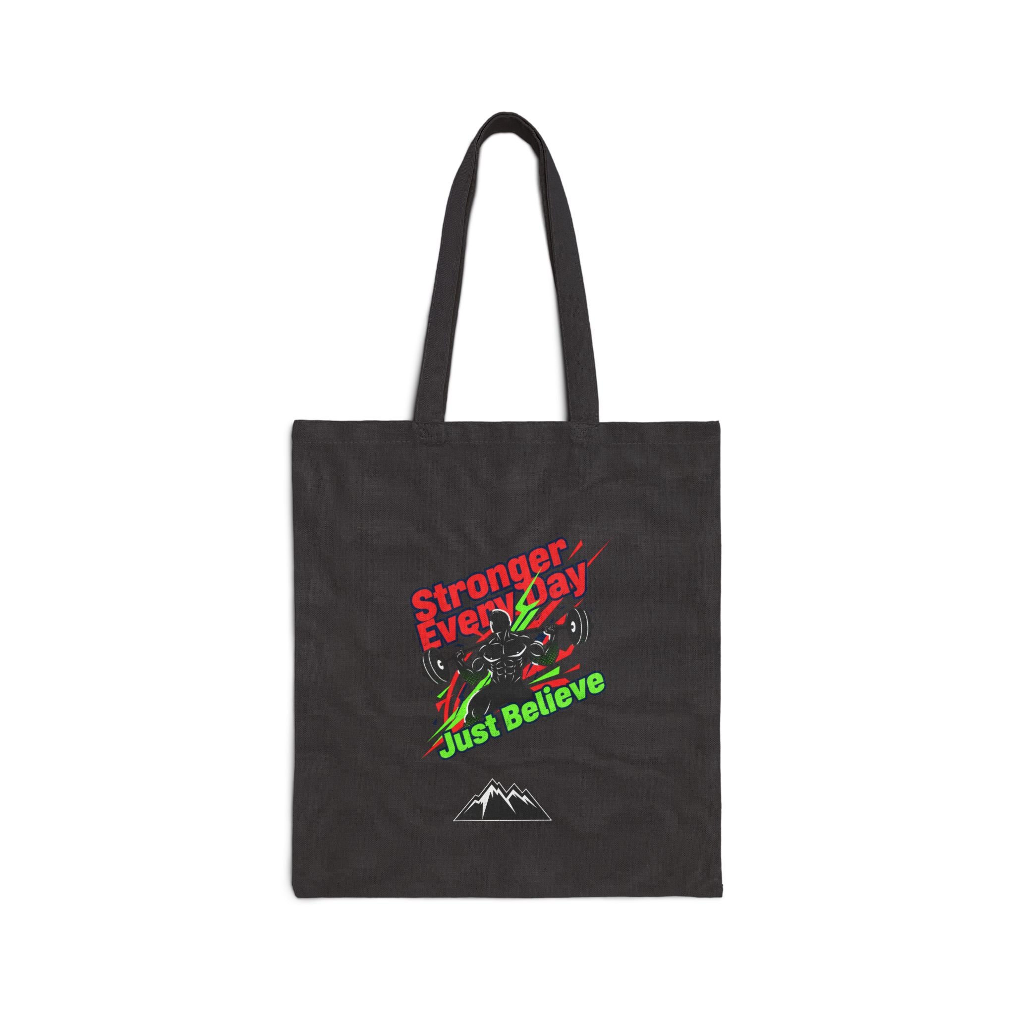 Just Believe Stronger Every Day Tote | gym motivation, workout bag