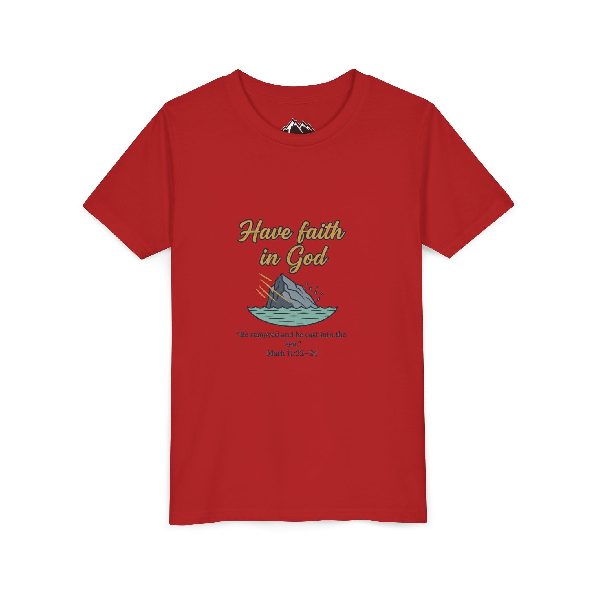 Have Faith in God Youth Tee — Christian Kids T-Shirt with Bible Verse (Mark 11:22-24)