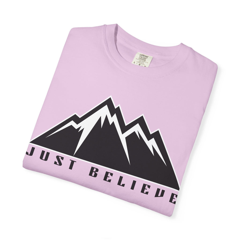 Just Believe Unisex Garment-Dyed T-shirt