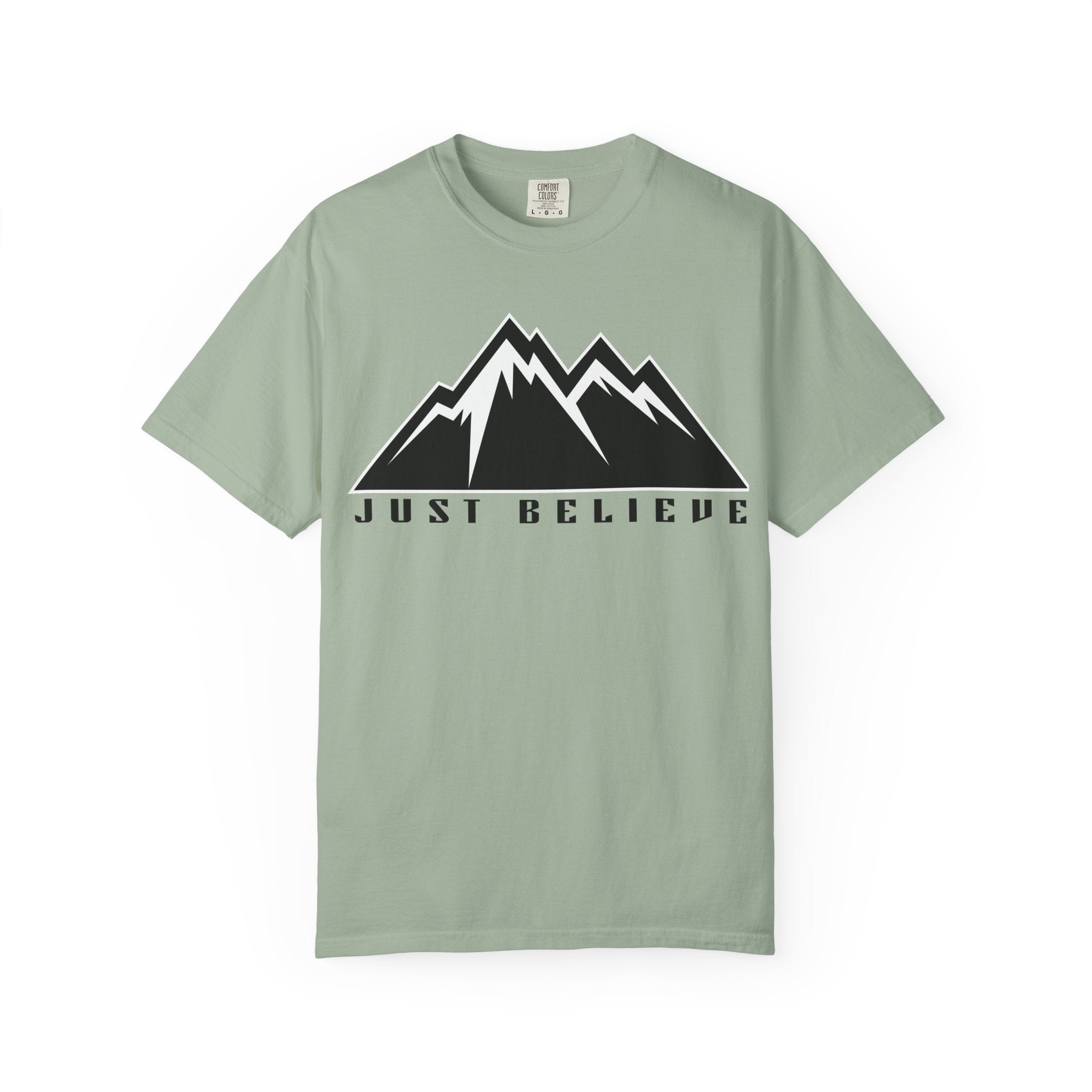 Just Believe Unisex Garment-Dyed T-shirt