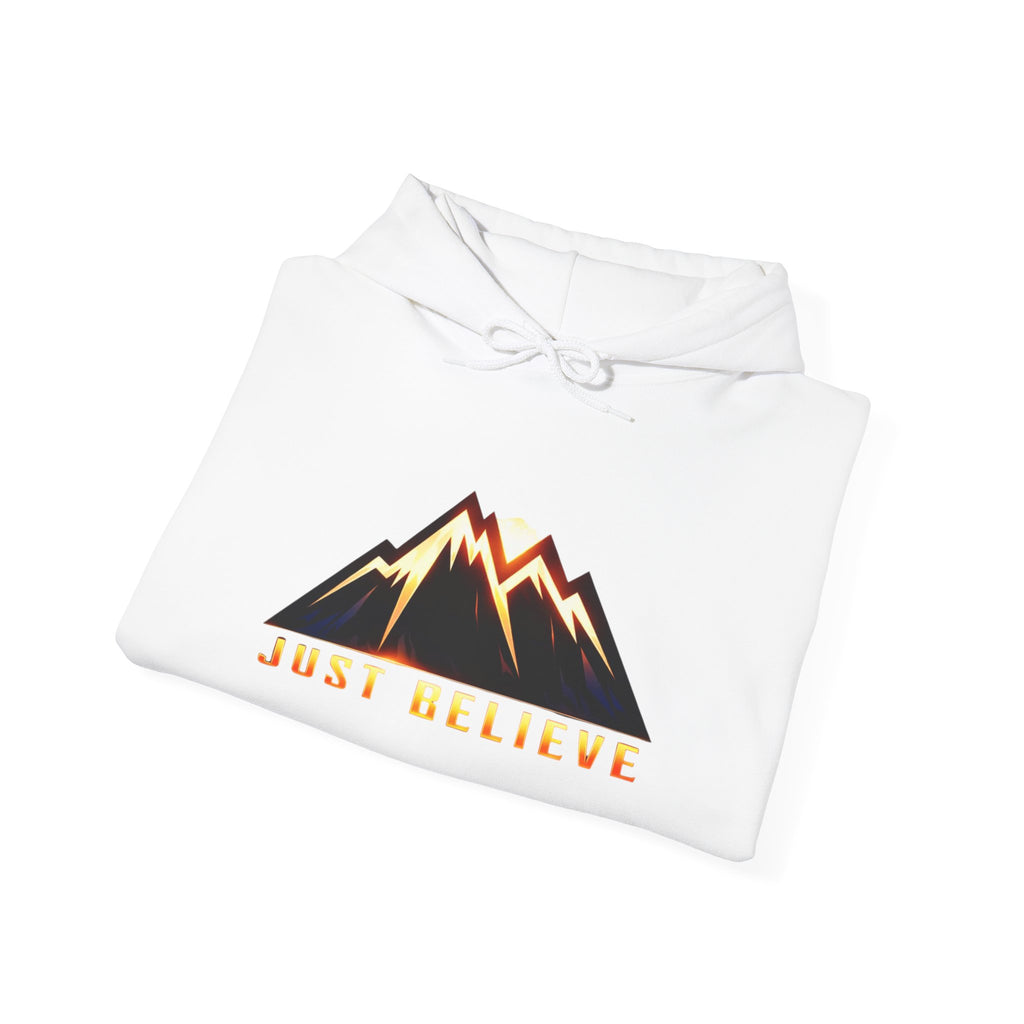 Just Believe  Hoodie — Inspirational Outdoor Graphic Sweatshirt