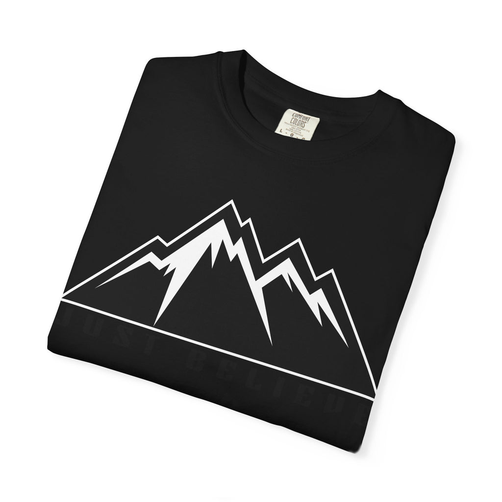 Just Believe Unisex Garment-Dyed T-shirt