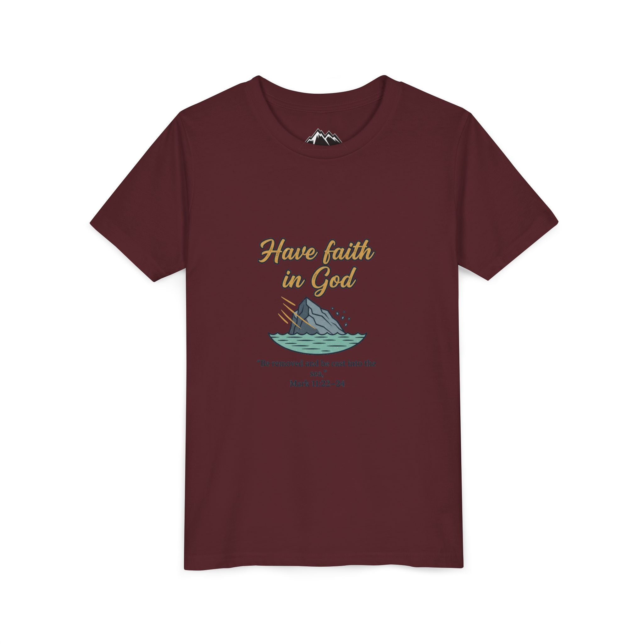Have Faith in God Youth Tee — Christian Kids T-Shirt with Bible Verse (Mark 11:22-24)