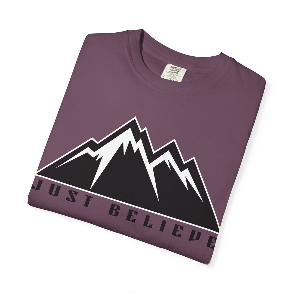 Just Believe Unisex Garment-Dyed T-shirt