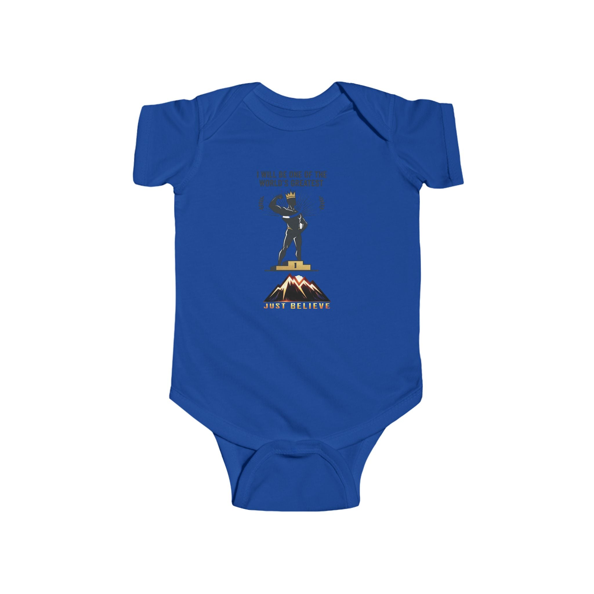 just Believe — 'I Will Be One of the World's Greatest'  Baby Onesie