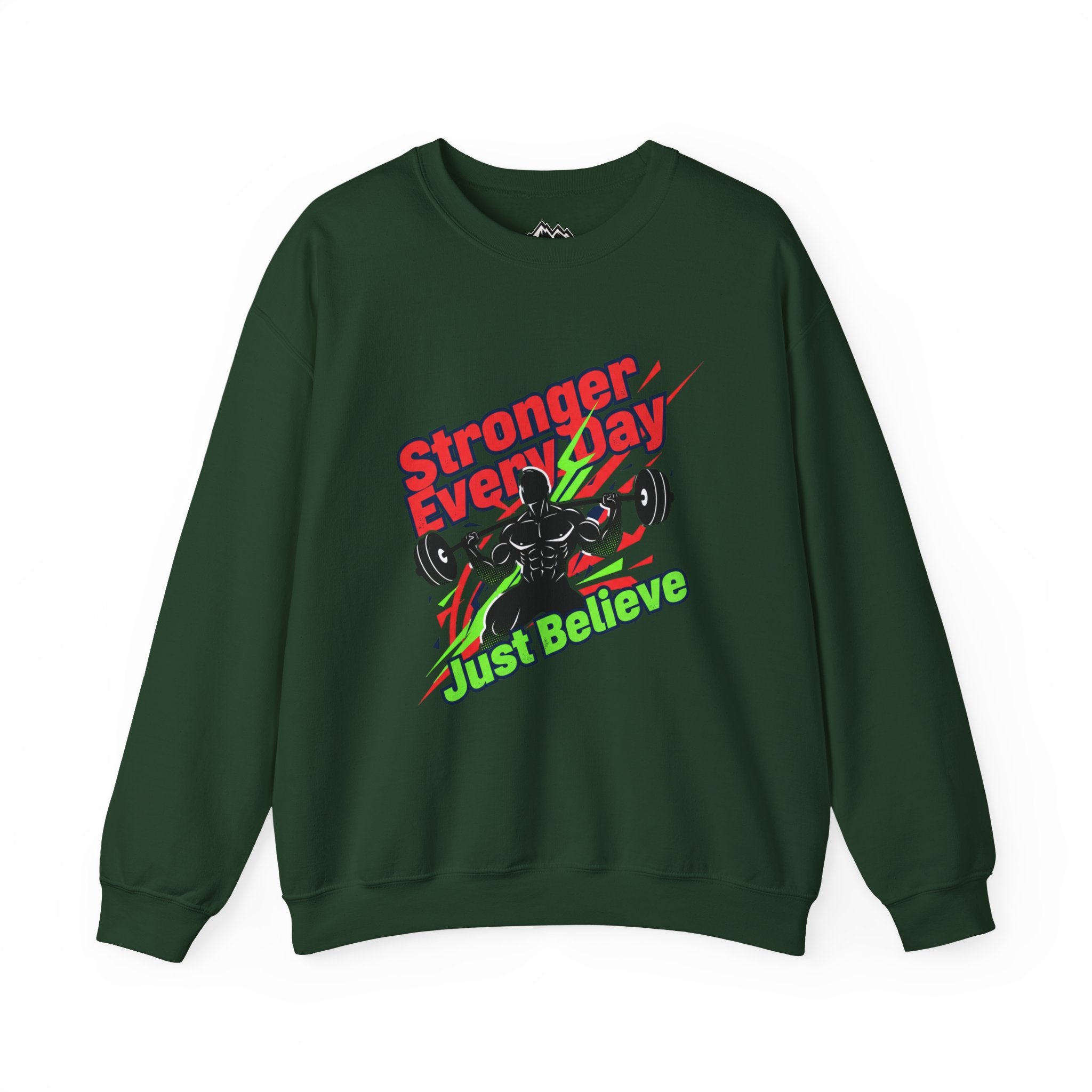 Just Believe Stronger Every Day Sweatshirt | gym motivation, active wear