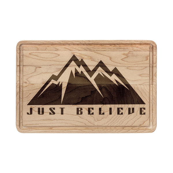Engraved Mountain Cutting Board — "Just Believe" Wooden Serving & Charcuterie Board