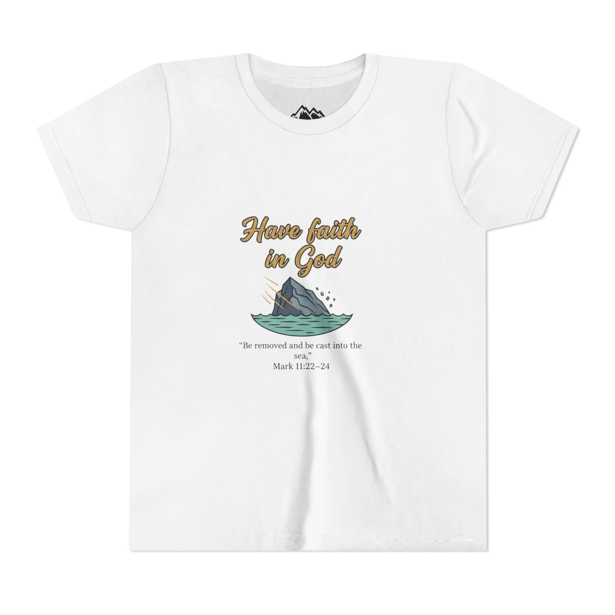 Have Faith in God Youth Tee — Christian Kids T-Shirt with Bible Verse (Mark 11:22-24)