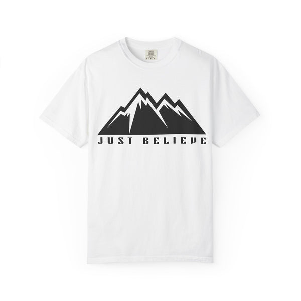 Just Believe Unisex Garment-Dyed T-shirt