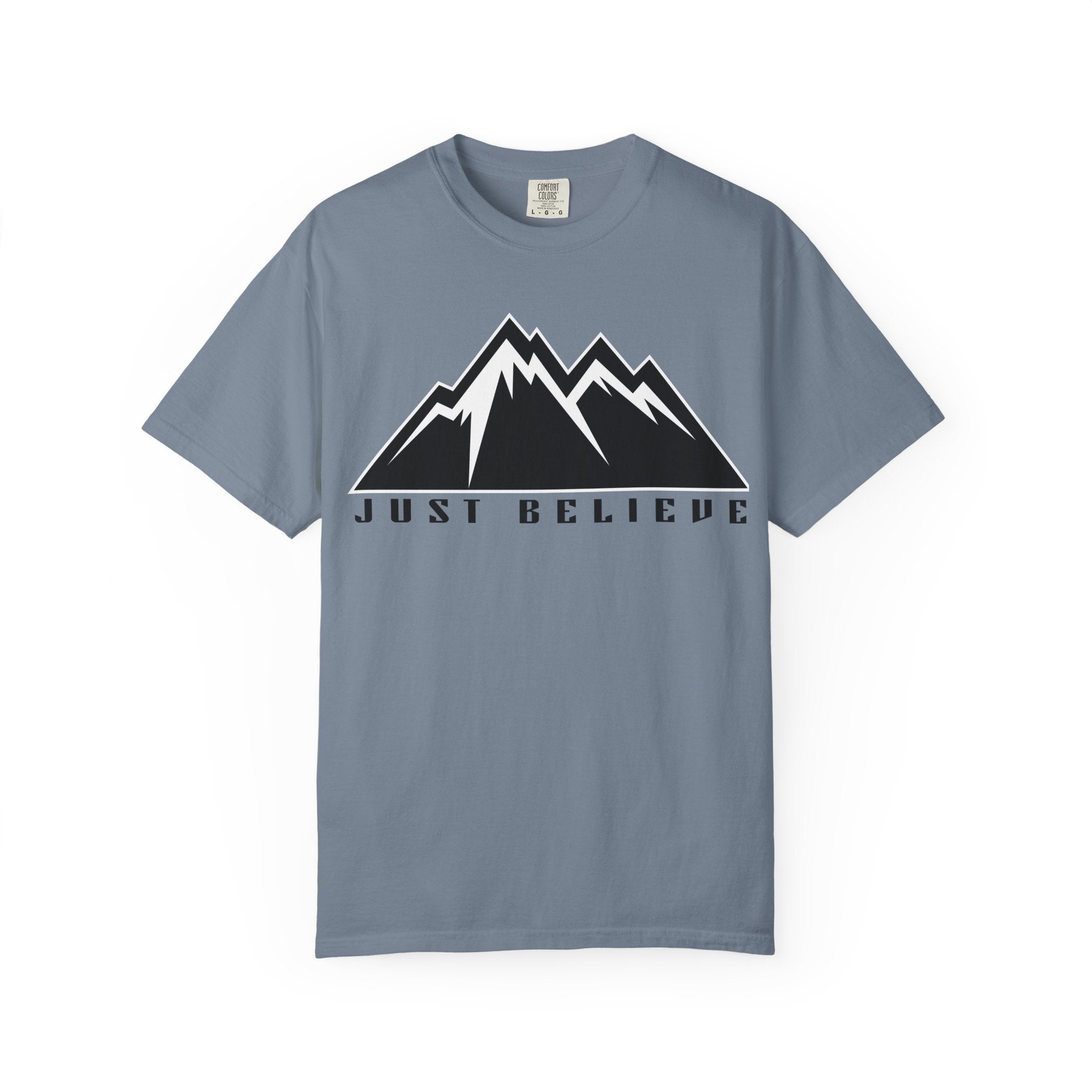 Just Believe Unisex Garment-Dyed T-shirt