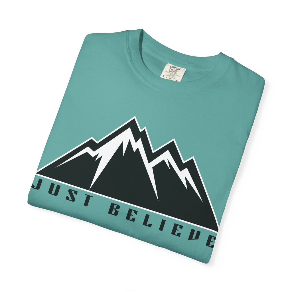 Just Believe Unisex Garment-Dyed T-shirt