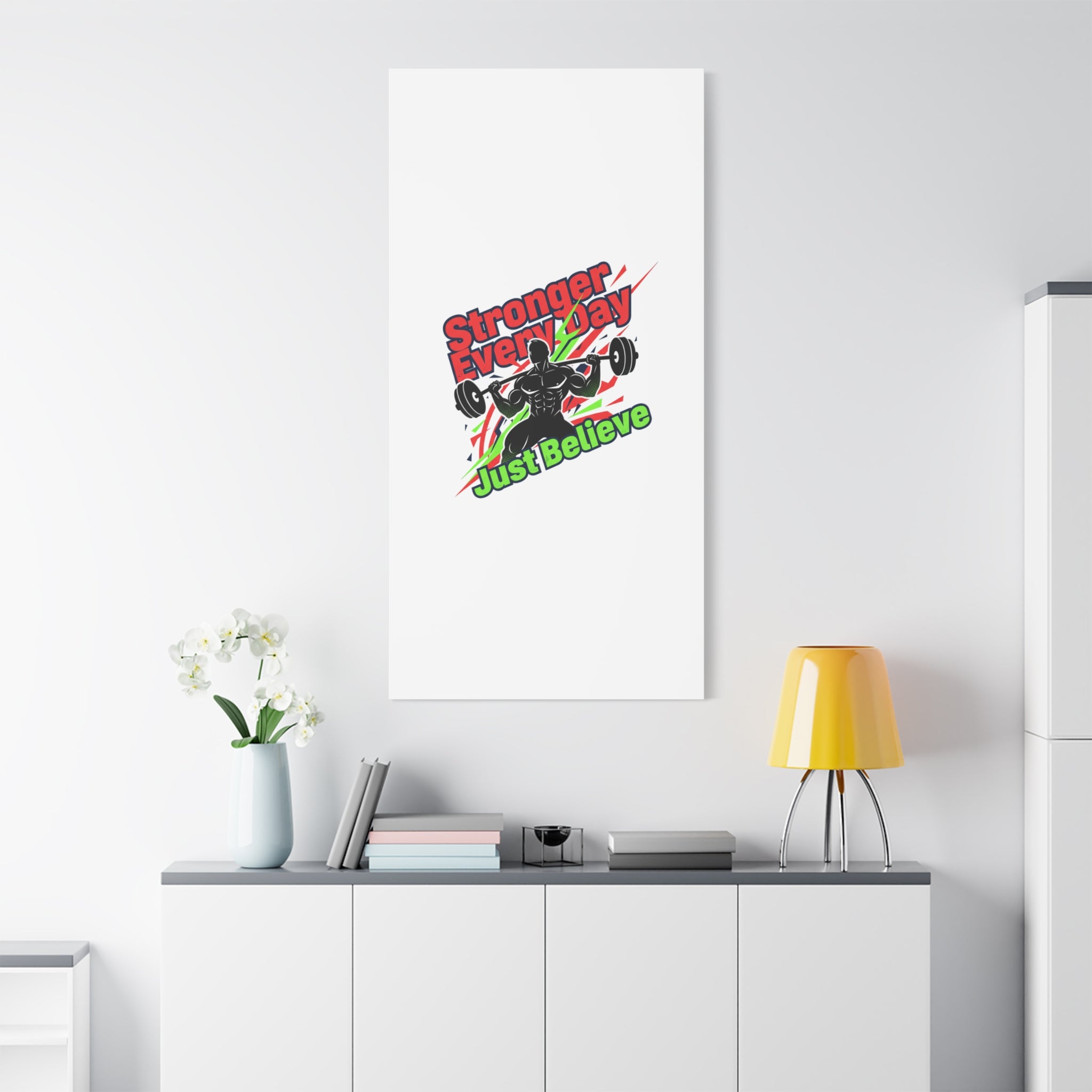 Just Believe Stronger Every Day Canvas | Fitness Motivation, Workout Wall Art