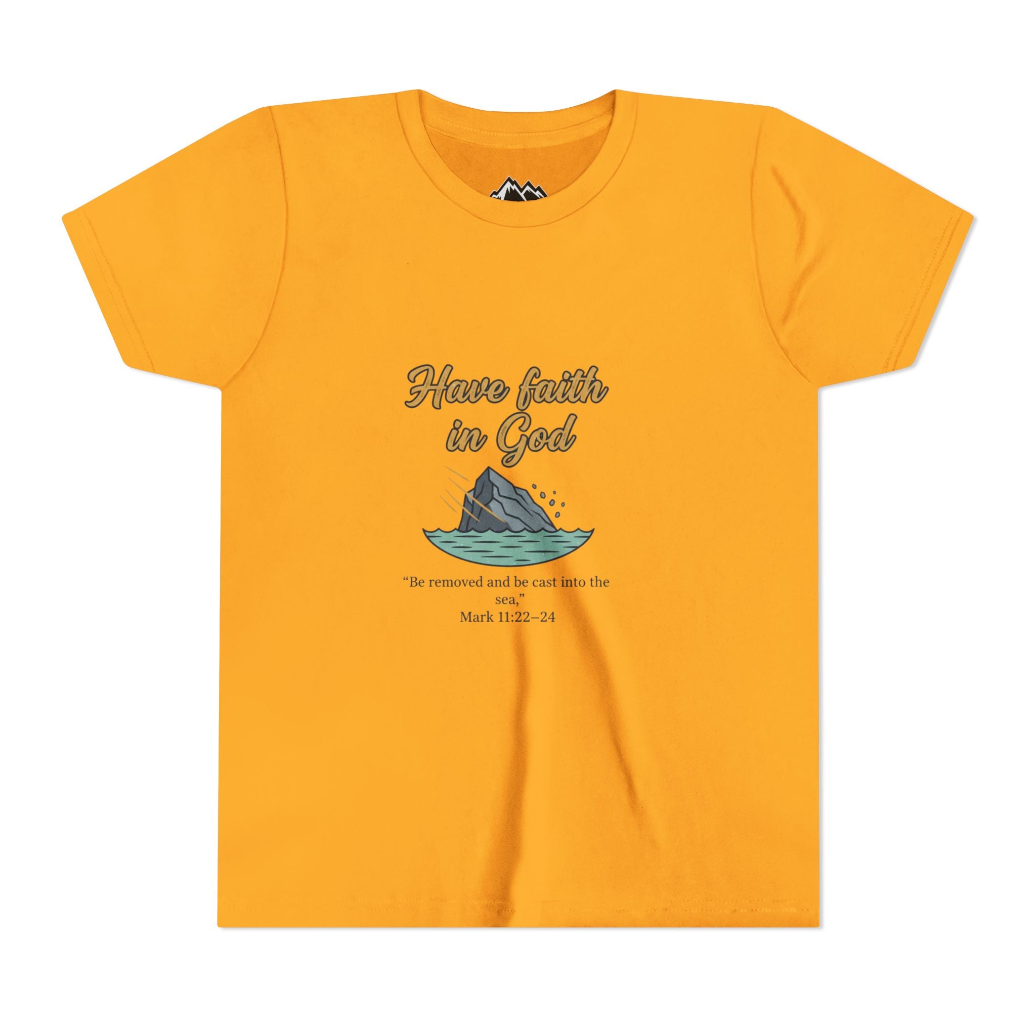 Have Faith in God Youth Tee — Christian Kids T-Shirt with Bible Verse (Mark 11:22-24)
