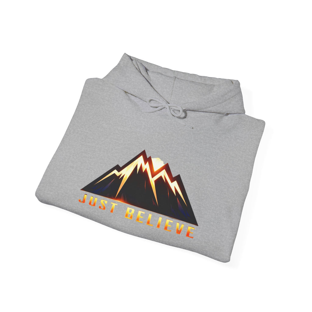 Just Believe  Hoodie — Inspirational Outdoor Graphic Sweatshirt