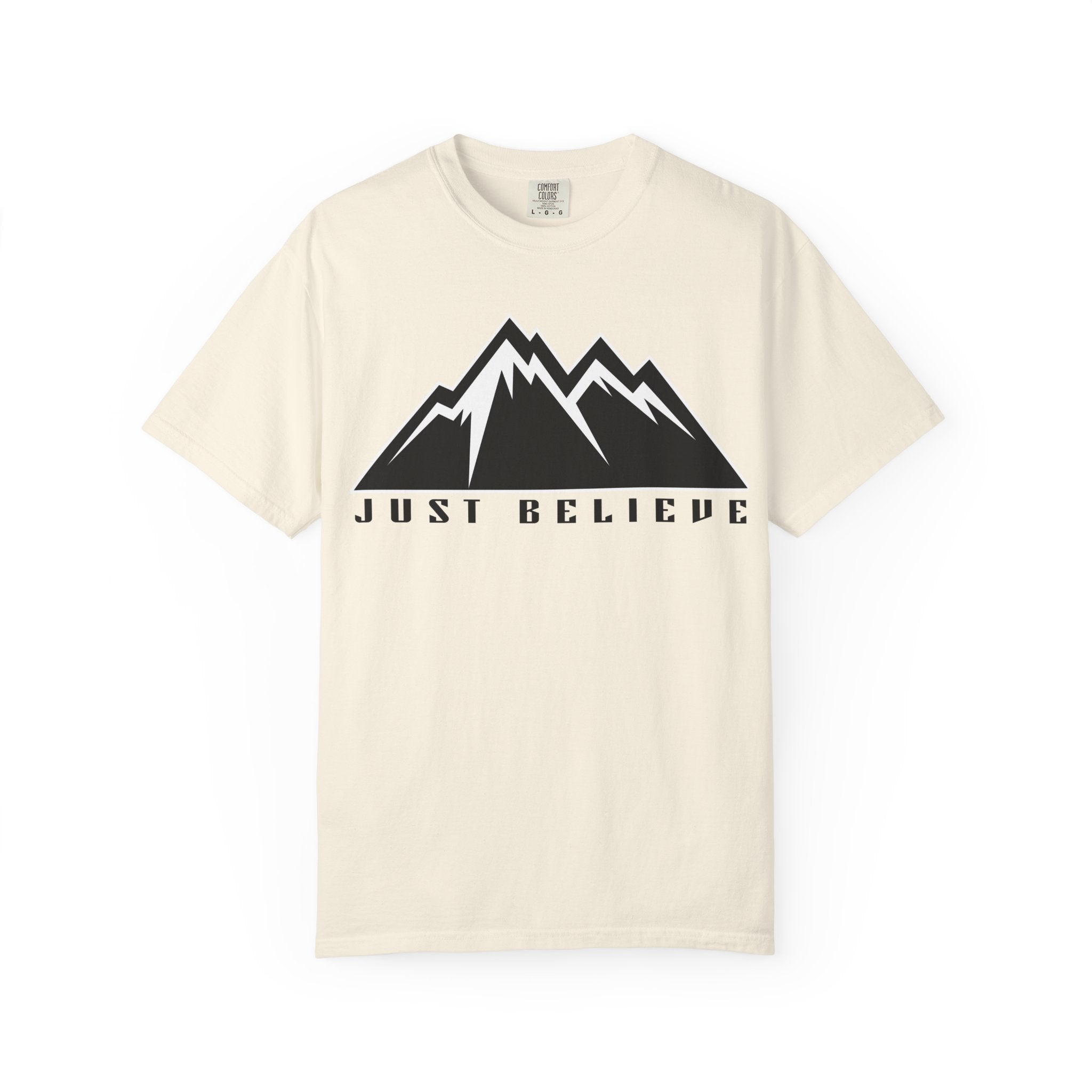 Just Believe Unisex Garment-Dyed T-shirt