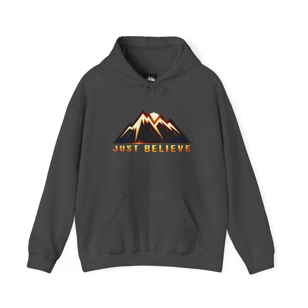 Just Believe  Hoodie — Inspirational Outdoor Graphic Sweatshirt