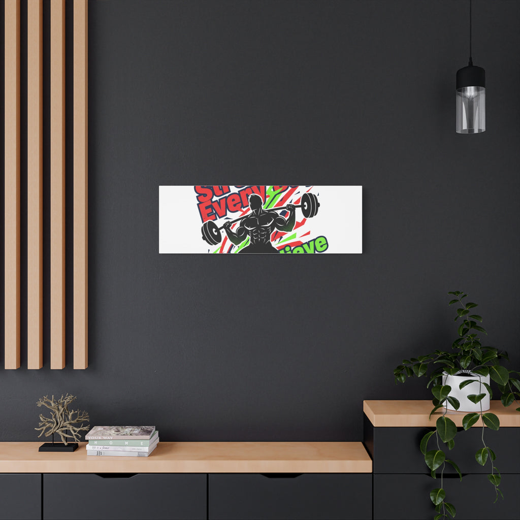 Just Believe Stronger Every Day Canvas | Fitness Motivation, Workout Wall Art