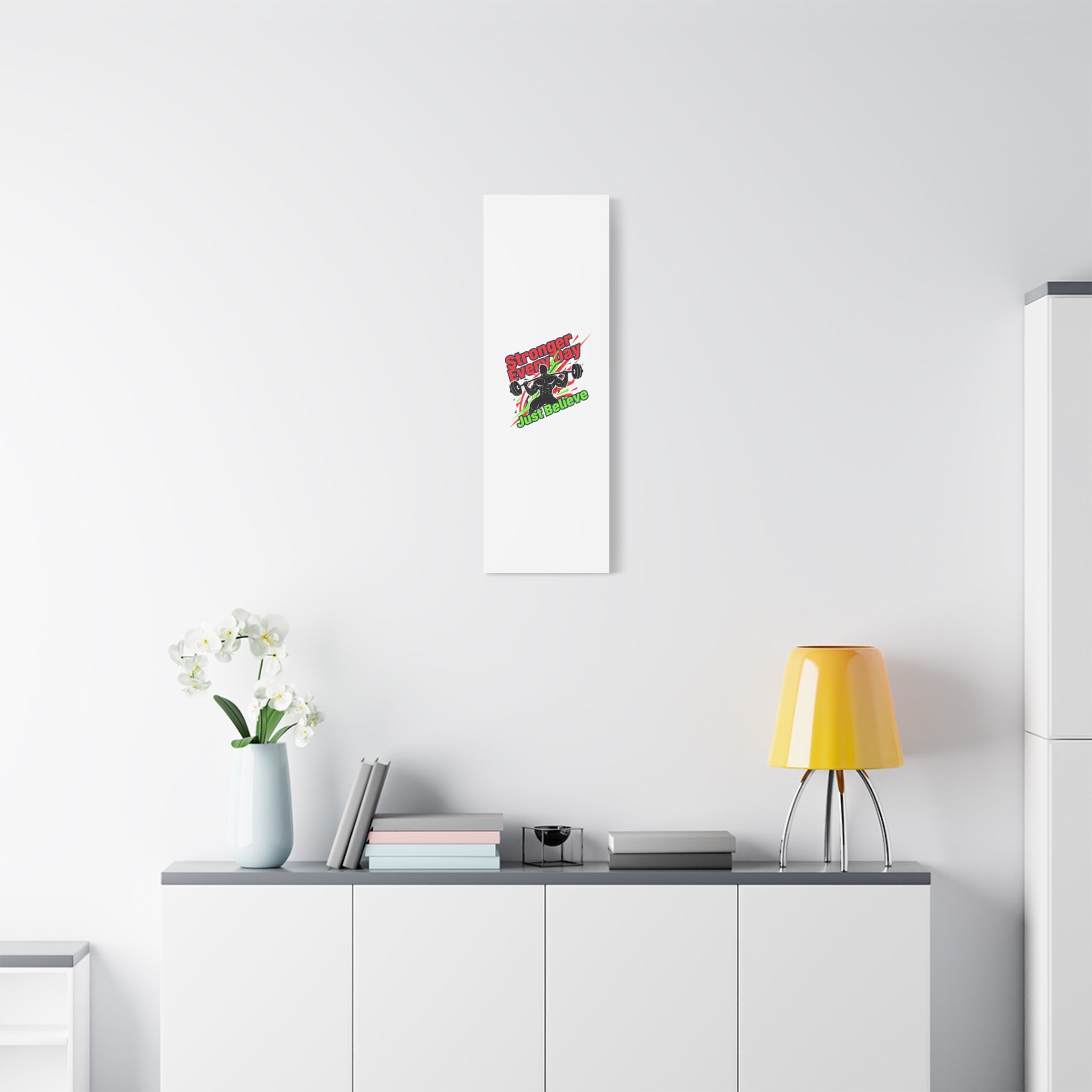 Just Believe Stronger Every Day Canvas | Fitness Motivation, Workout Wall Art