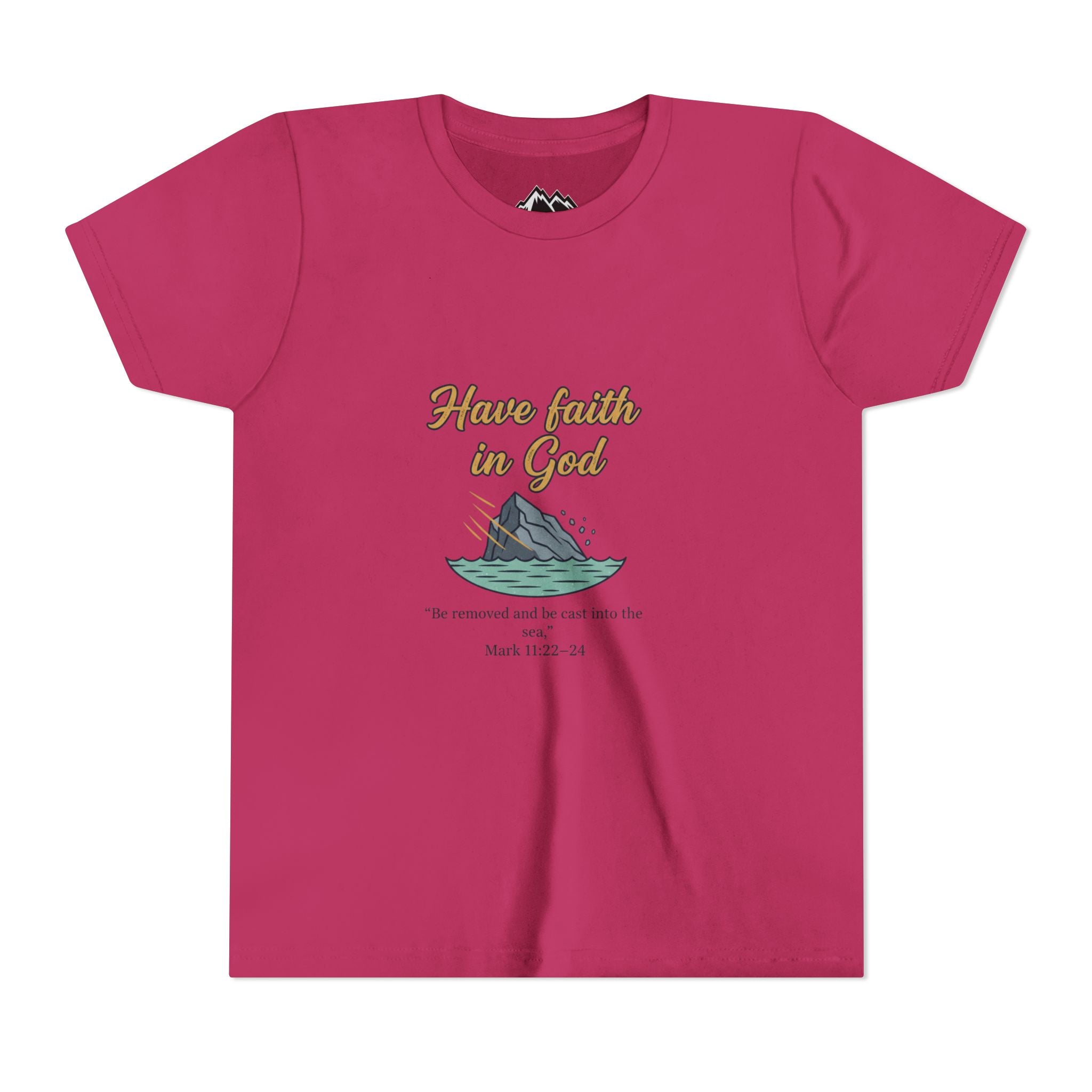 Have Faith in God Youth Tee — Christian Kids T-Shirt with Bible Verse (Mark 11:22-24)
